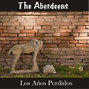 The Aberdeens - Crazy World