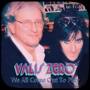 Valis Zero - We All Come Out To Play