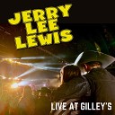 Jerry Lee Lewis - Wine Spo Dee O Dee Drinkin Wine Live