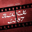 AGYAAT MUSIC - Blacklist
