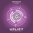 Metta Glyde - Elysian Original Mix