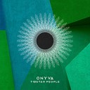 ONYVA - Tibetan People Original Mix