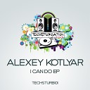 Alexey Kotlyar - Yes Original Mix