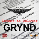 Grynd feat Mic Larry - On the Streets feat Mic Larry