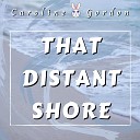 Caroline Gordon - That Distant Shore