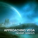 Randall Oelerich - Approaching Vega