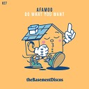 AFAMoo - Do What You Want Chevals Remix