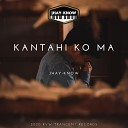 Jhay know - Kantahi Ko Ma