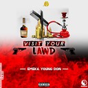 EMEKA YOUNG DON - Visit Your Lawd