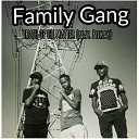 Family Gang - Truth Of The Matter