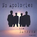 The Gryffyn Band - Fool Me Once