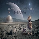 Robot Galactic 466 - The Pilot