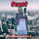 El Duvell - Trust Remix