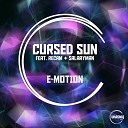 Cursed Sun - e Motion