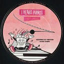 Foot Loose - I Heard Pianos