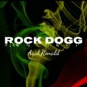 Arul Ronald - Rock Dogg