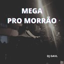 DJ DAVL - Morro do Macaco