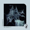 Jonah K - Senseless Danky Remix