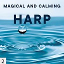Harp and Soul - Magical and Calming Harp Vol 2