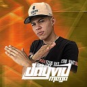 DJ Dayvid Mega - Vulgo Bandido