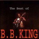 BLUES WAY vol 1 - B B KING The Thril Is Gone