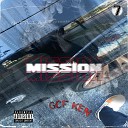 GCF Ken - Mission 2021 Remastered