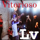 Snt LV7 - Vitorioso
