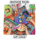The Brothers Nylon - Summer Steeze