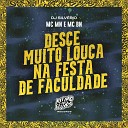 MC MN MC BN DJ Silv rio - Desce Muito Louca na Festa de Faculdade