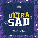 DJ Patrick ZS feat DJ QRZ - Automotivo Ultra Sad