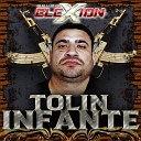 Grupo Elexion - Tolin Infante