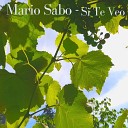 Mario Sabo - Si Te Veo