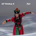 DJ Simple D - Joy Radio Edit