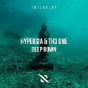 Hypersia TH3 ONE - Deep Down Extended Mix