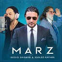 Sediq Shabab feat Khaled Kayhan - MARZ