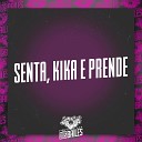 MC VUK VUK DJ Miller Oficial - Senta Kika E Prende
