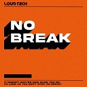 Loudtech - No Break