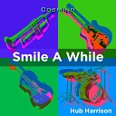 Hub Harrison - Happy Together