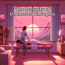 Ultimate Massage Music Ensemble - The Serenity of Uncharted Thoughts
