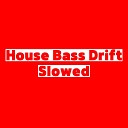 Phonk Drifting - House Bass Drift Slowed