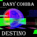 Dany Cohiba - El Estoque