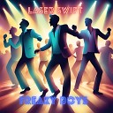 Laser Swift - Freaky Boys Newschool Mix