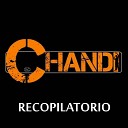 Chandi - Historias