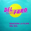 026 DEL FARO - Bandiera La Playa Del Sol