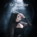 Alexandrite - I Will Follow You Into the Dark