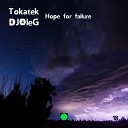 Tokatek DJ OleG - Hope for failure