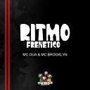 MC OU MC BROOKLYN - Ritmo Frenetico