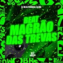 DJ 7W DJ PERVERSO DJ JMK - Beat Magr o das Trevas