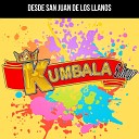Kumbala Show - Canto a Mi Pueblo Arriba la Arrechera