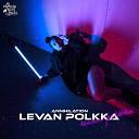 Annihilation - Levan Polkka